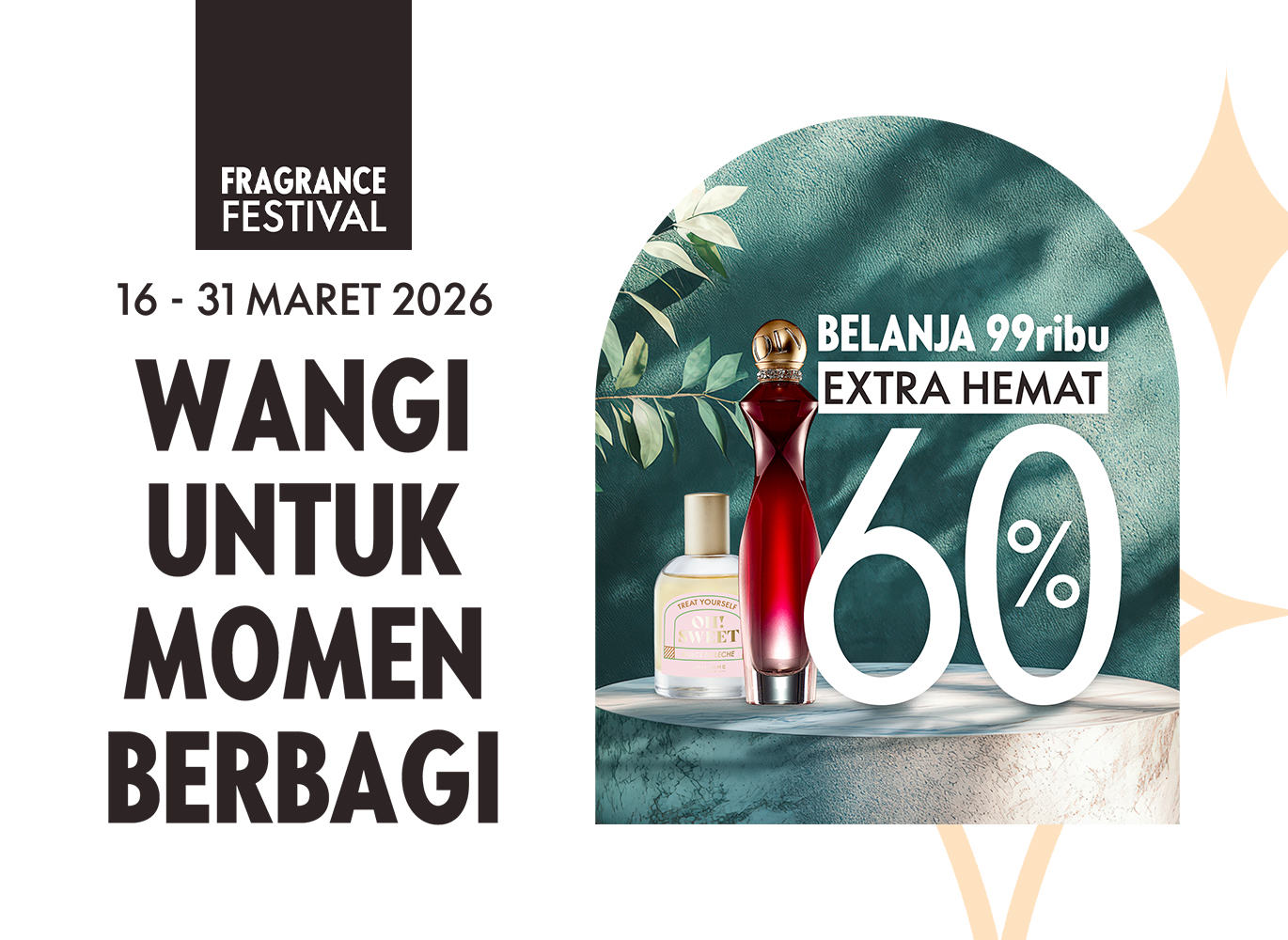 Hemat 60% untuk Parfum Pilihan